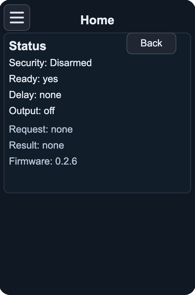 Keypad Status screen showing Security: Disarmed, Ready: yes, Delay: none, Output: off, Request: none, Result: none, Firmware: 0.2.6