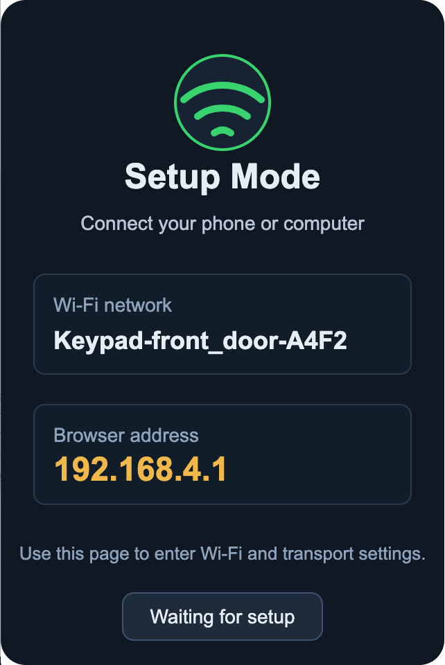 Keypad screen in Setup Mode, showing the Wi-Fi network name Keypad-front_door-A4F2 and browser address 192.168.4.1